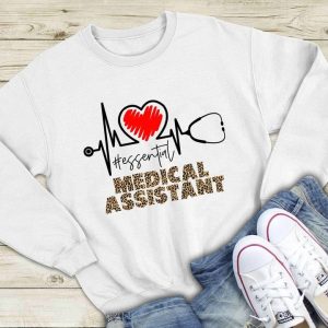MEDICAL ASSISTANT ESSENTIAL LEOPARD GRAPHIC UNISEX T SHIRT, SWEATSHIRT, HOODIE