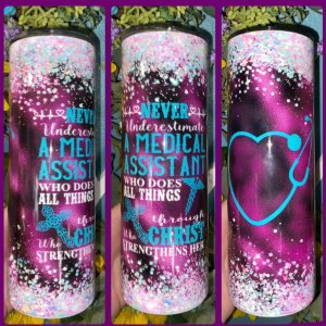 Medical Assistant Tumbler Phillipians 4:13 Stethoscope 20